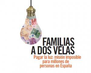 Una bombilla con un billete de 50 euros arrugado en su interior, con un título que dice "familias a dos velas" y un subtítulo que afirma