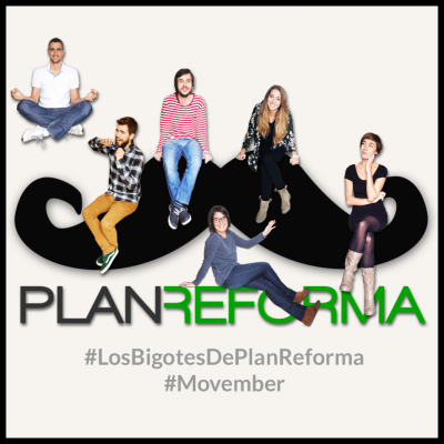 Un grupo de siete personas posando con diversas expresiones y gestos juguetones sobre un fondo blanco, con la palabra "Plan Reforma" y los hashtags "#bigotesdePlanReforma #Movember" superpuestos.